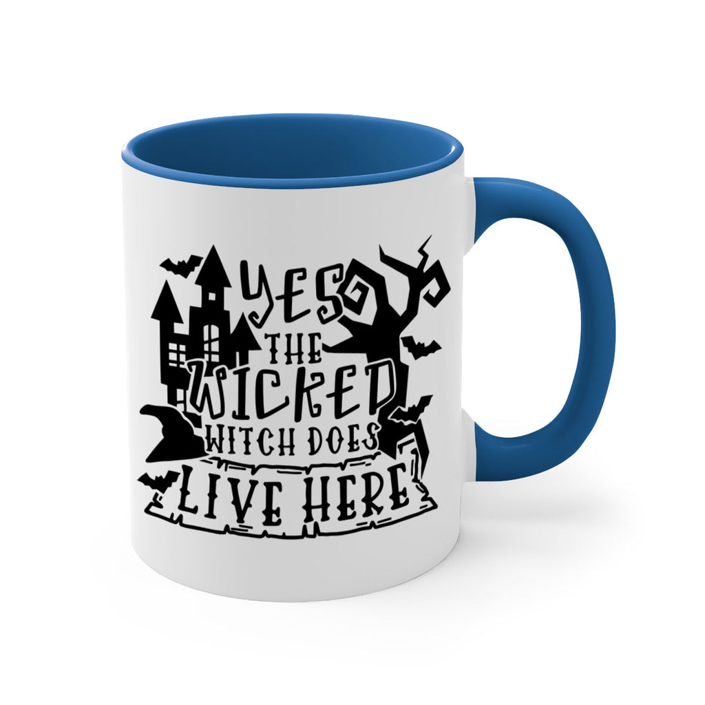 yes the wicked witch does live here 2#- halloween-Mug / Coffee Cup