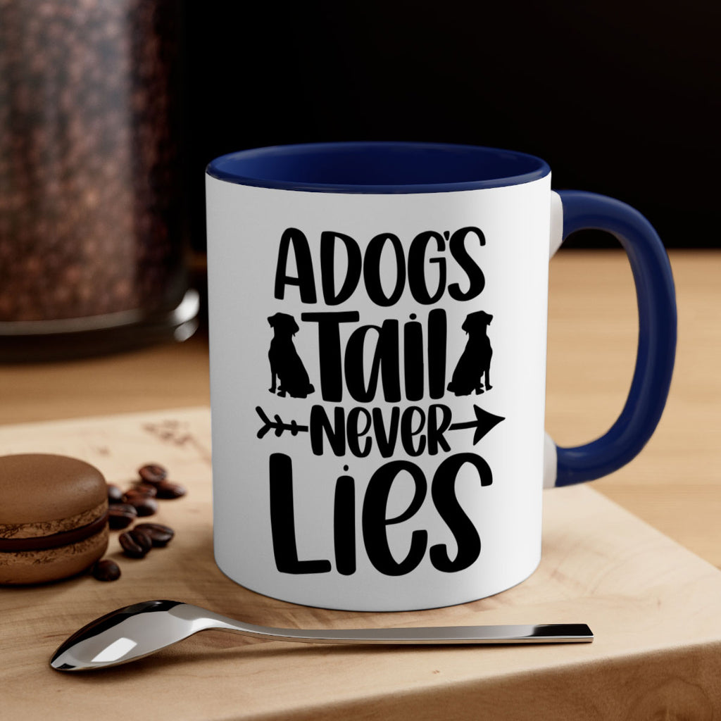 A Dog's Tail Never Lies Style 1#- Cat-Dog-Mug /Coffee Cup