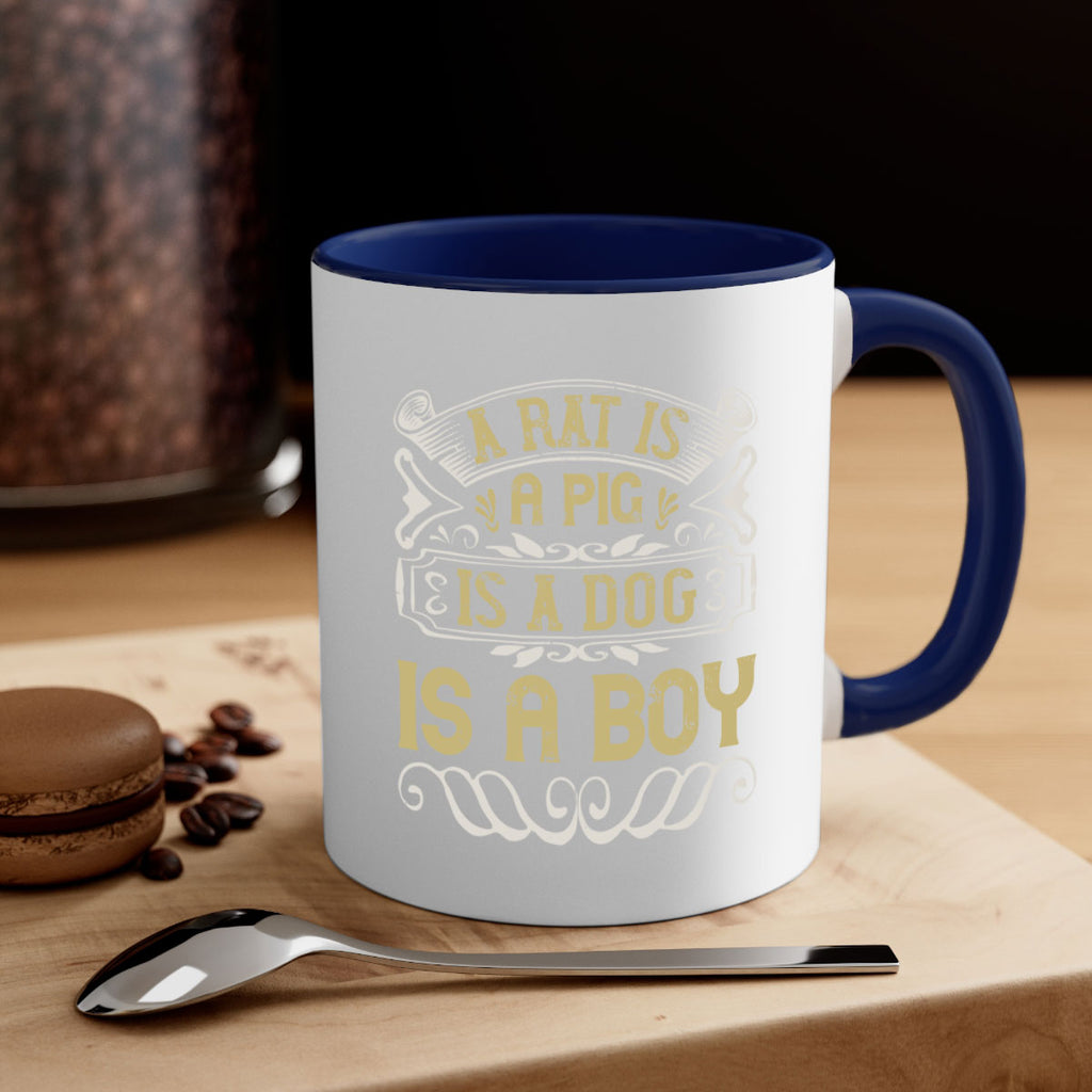 A rat is a pig is a dog is a boy Style 99#- pig-Mug / Coffee Cup