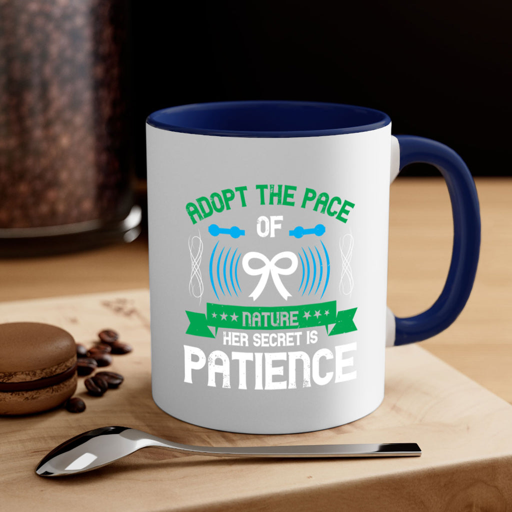 Adopt the pace of nature her secret is patience Style 50#- Self awareness-Mug / Coffee Cup