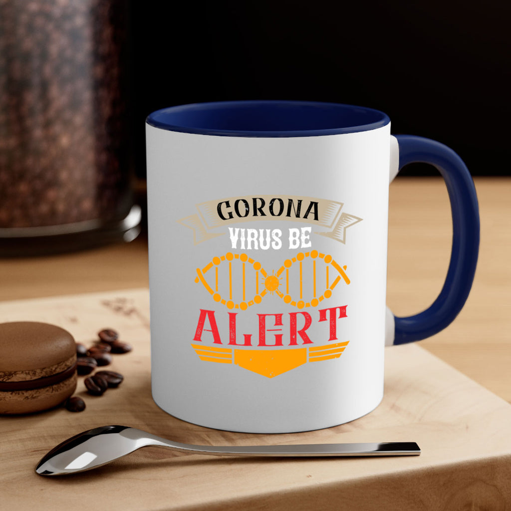 Corona Virus Be Alert Style 6#- corona virus-Mug / Coffee Cup