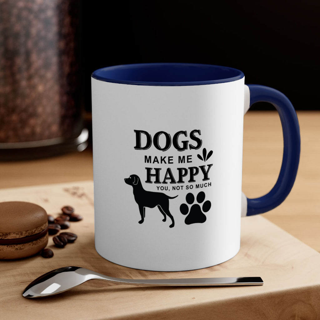 Dogs Make Me Happy Style 44#- Dog-Mug / Coffee Cup
