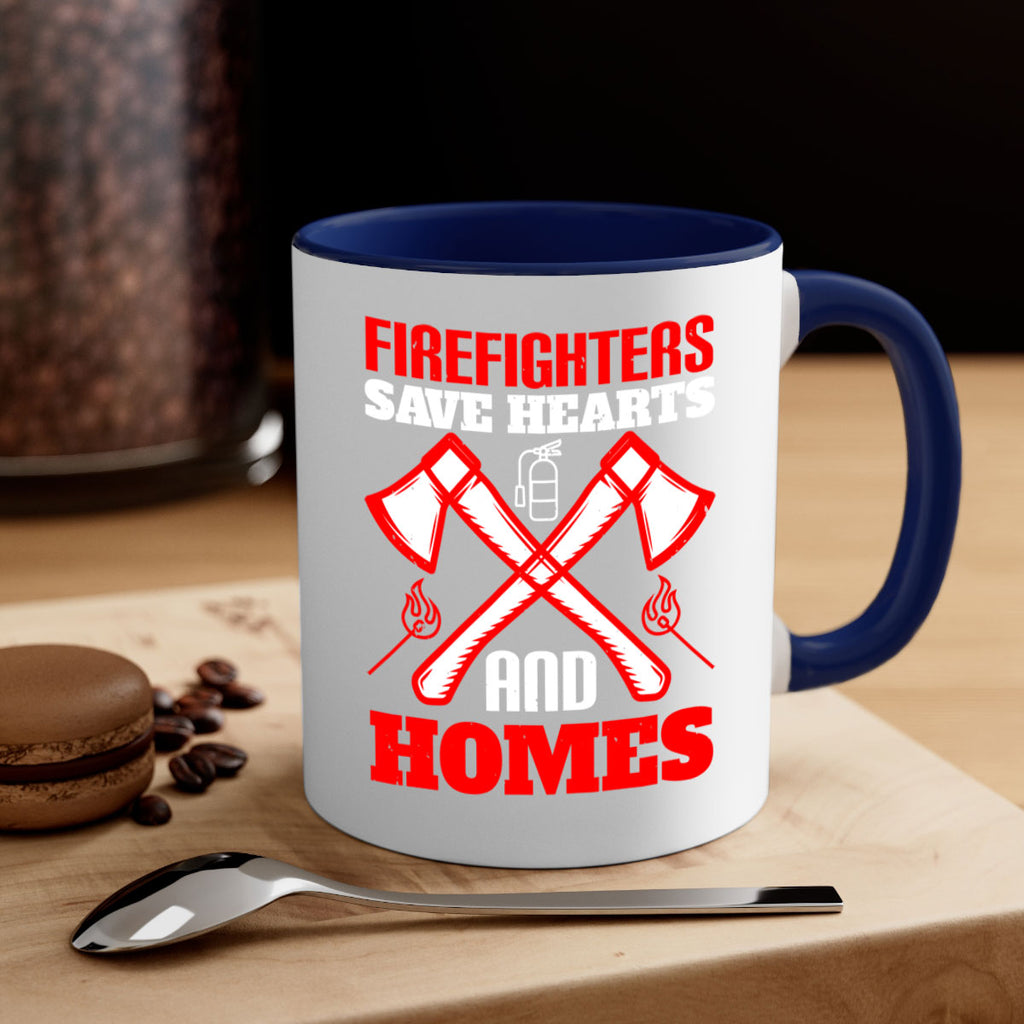 Firefighters save hearts and homes Style 72#- fire fighter-Mug / Coffee Cup