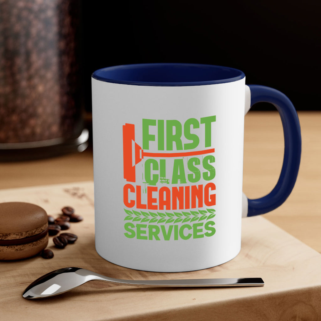 First class cleaning service Style 32#- cleaner-Mug / Coffee Cup