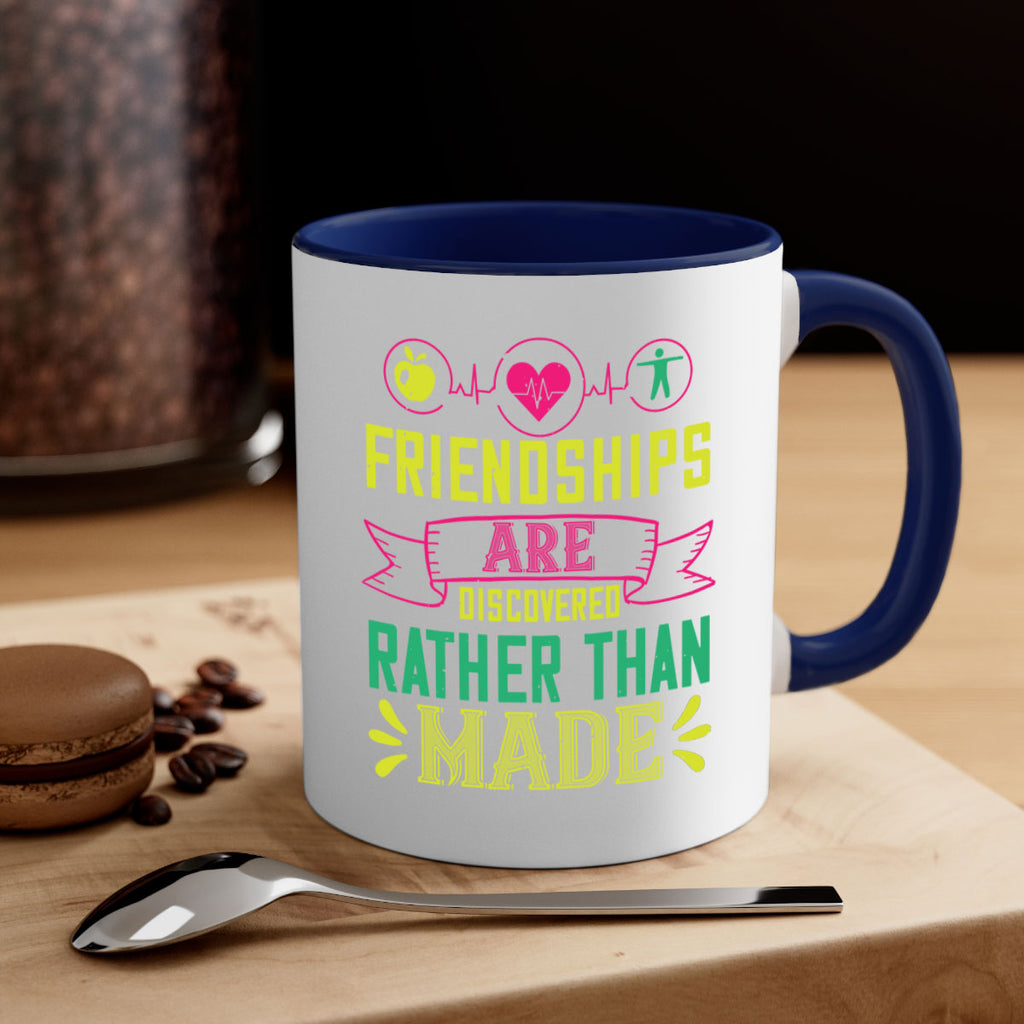 Friendships are discovered rather than made Style 48#- World Health-Mug / Coffee Cup