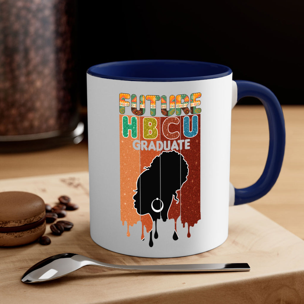 Future Hbcu Grad History Black Melanin 21#- juneteenth-Mug / Coffee Cup