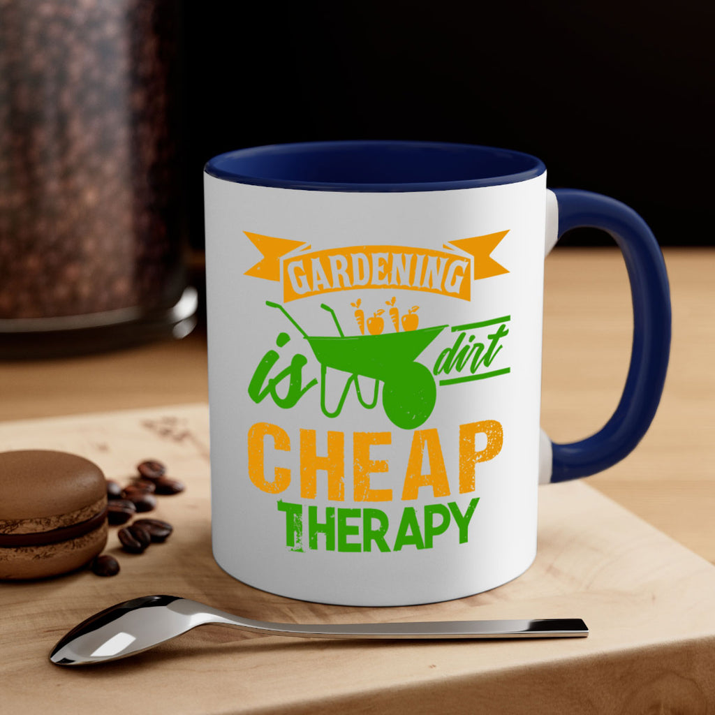 Gardening is dirt cheap therapy 62#- Farm and garden-Mug / Coffee Cup