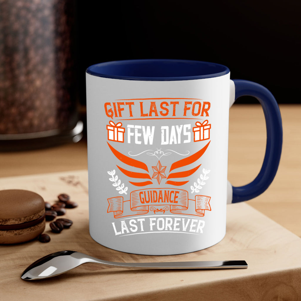 Gift last for few days guidance last forever Style 36#- dentist-Mug / Coffee Cup