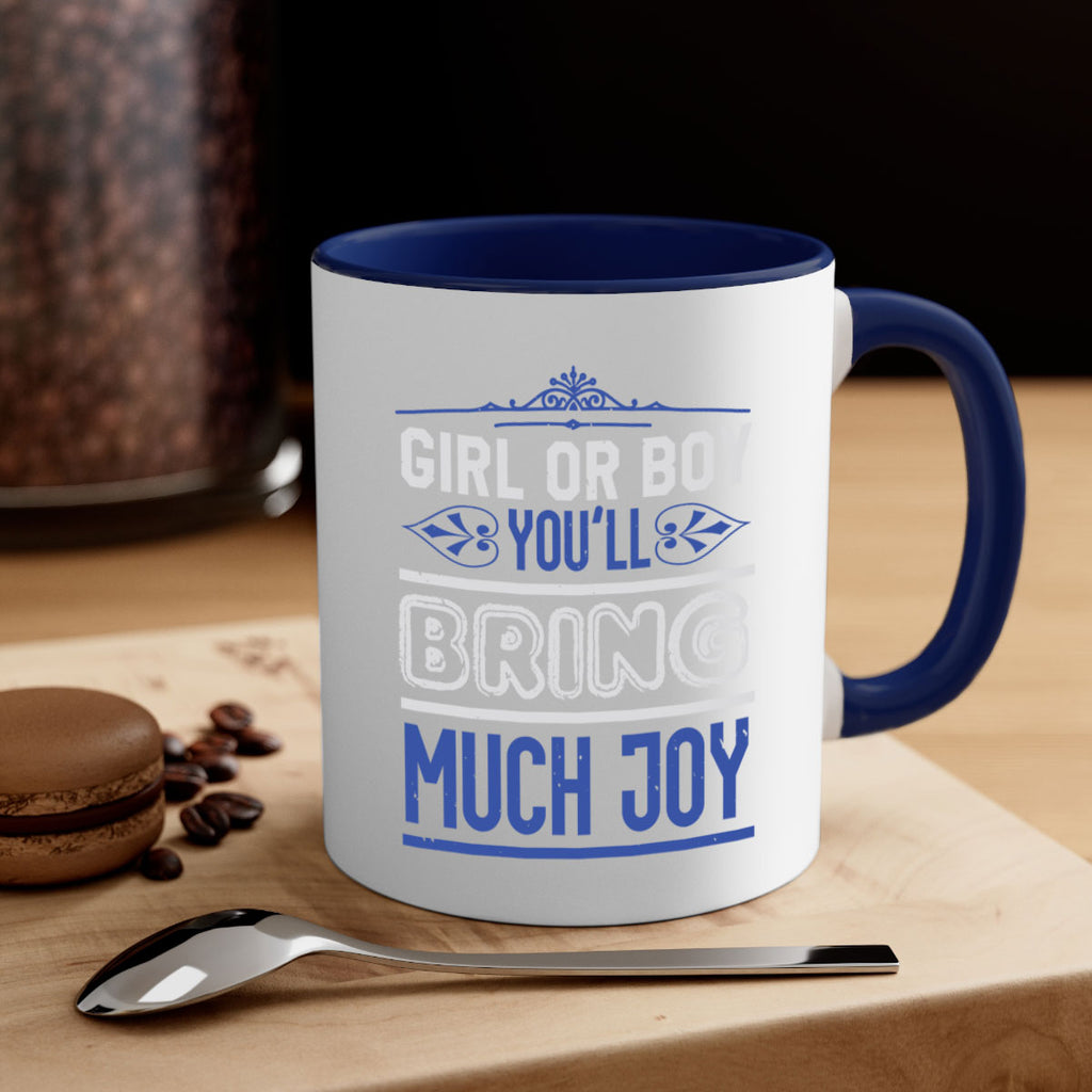 Gilr or boy you bring much joy Style 40#- baby shower-Mug / Coffee Cup