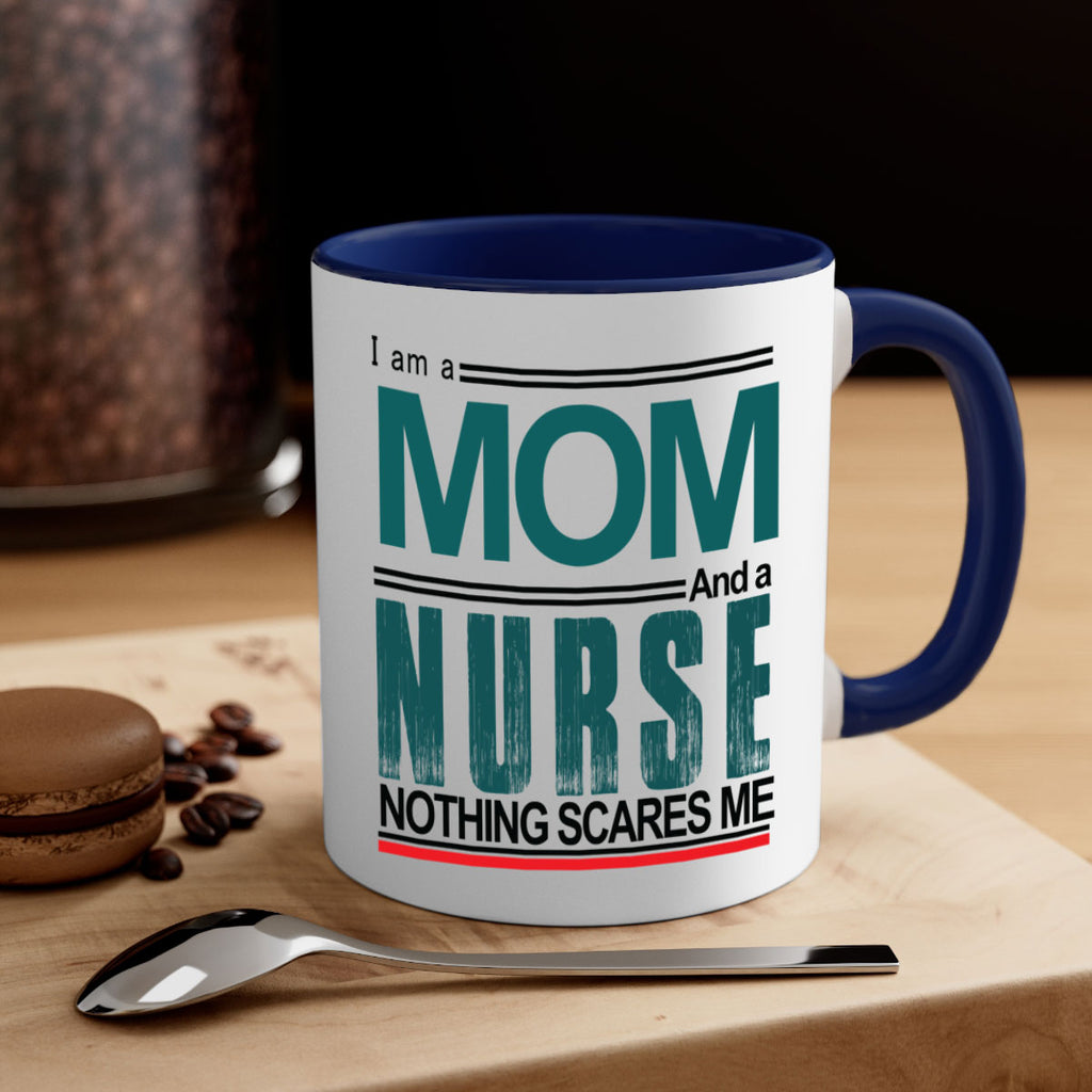 I am a mom and a nurse Style 329#- nurse-Mug / Coffee Cup
