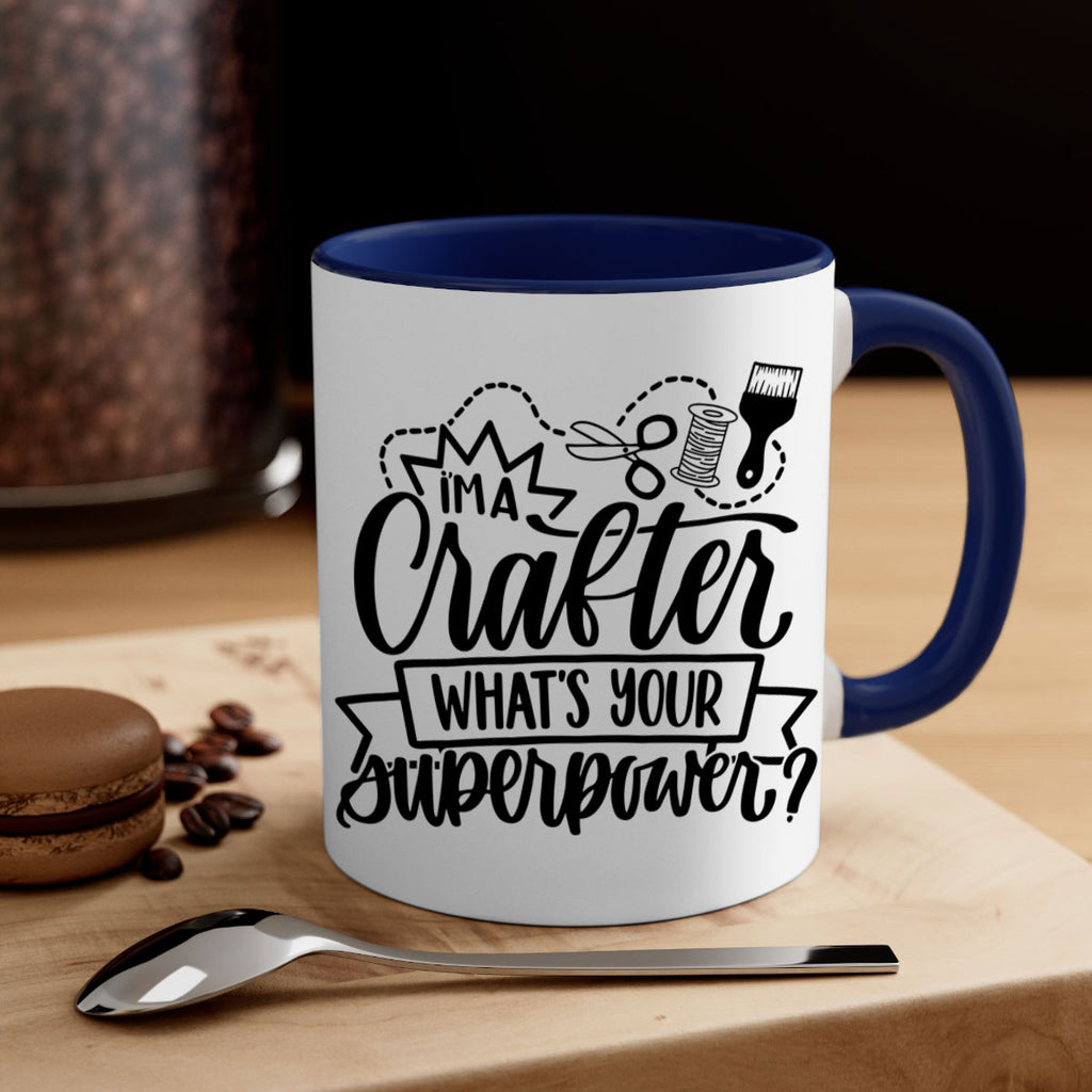 Im A Crafter Whats Your 19#- crafting-Mug / Coffee Cup