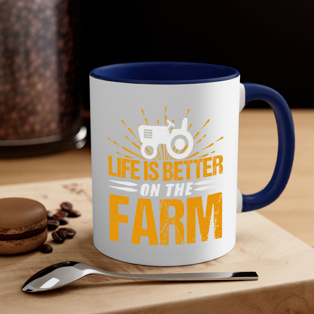 Life is better on a farm 45#- Farm and garden-Mug / Coffee Cup