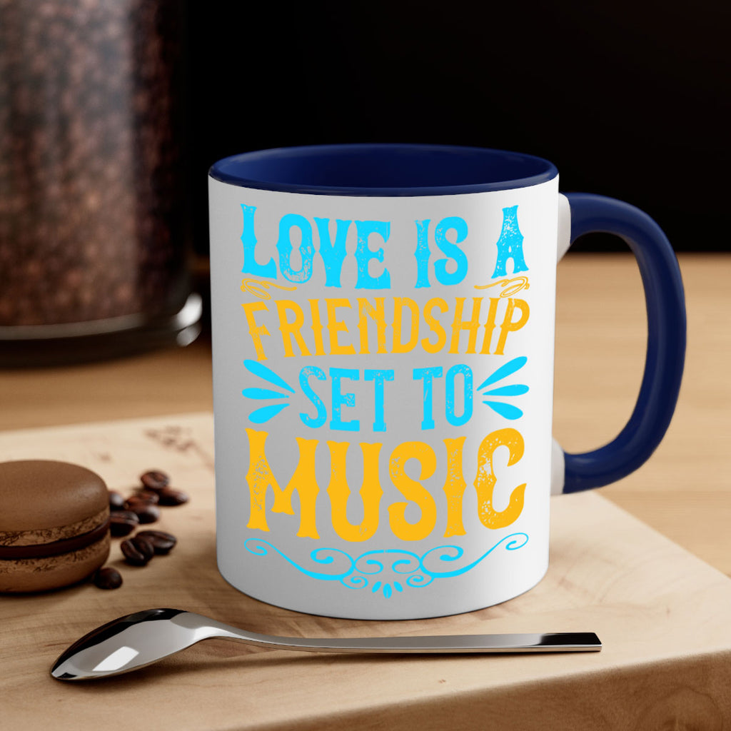 Love is a friendship set to music Style 32#- Dog-Mug / Coffee Cup