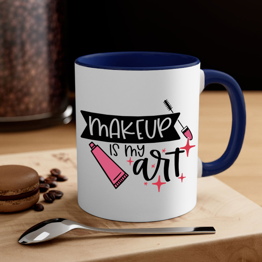 Makeup Is My Art Style 48#- makeup-Mug / Coffee Cup
