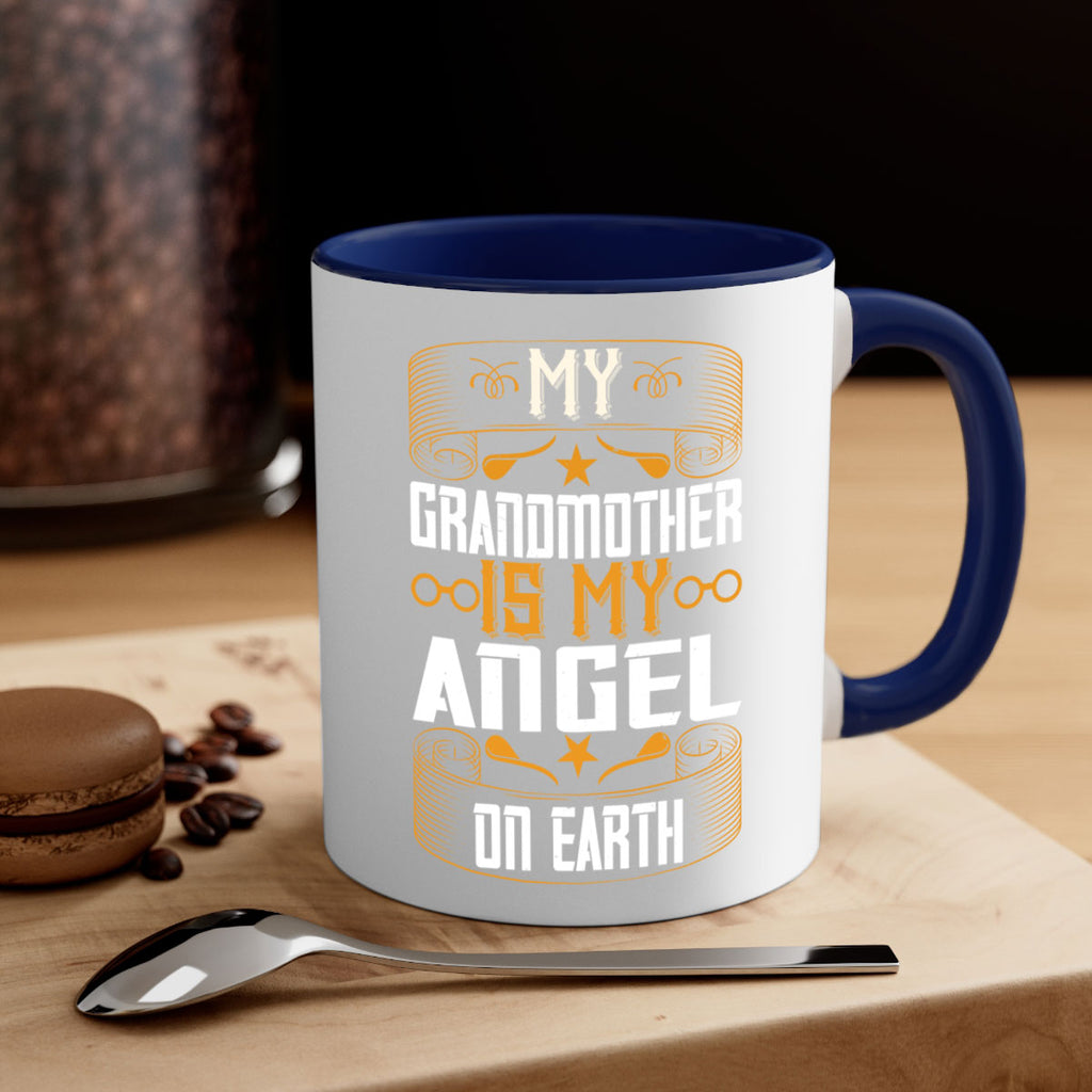 My grandmother is my angel on earth 61#- grandma-Mug / Coffee Cup