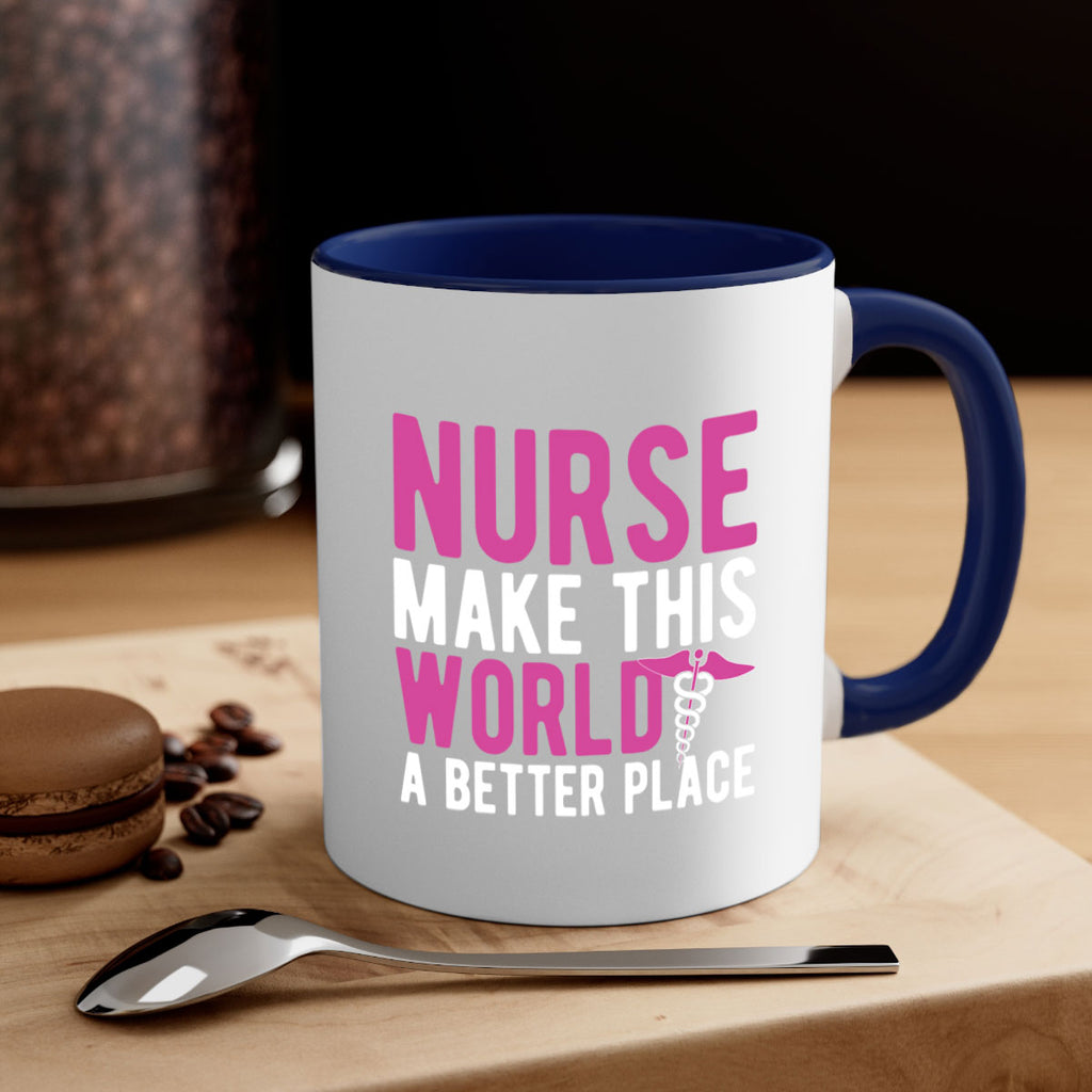 Nurse make this Style 404#- nurse-Mug / Coffee Cup