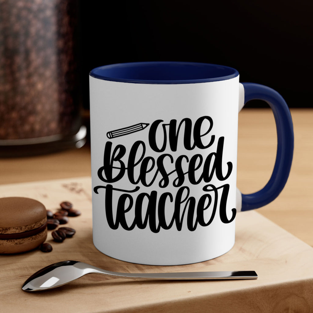 One Blessed Teacher Style 62#- teacher-Mug / Coffee Cup