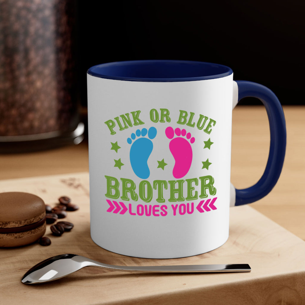 Pink or Blue Brother Loves You Style 181#- baby2-Mug / Coffee Cup