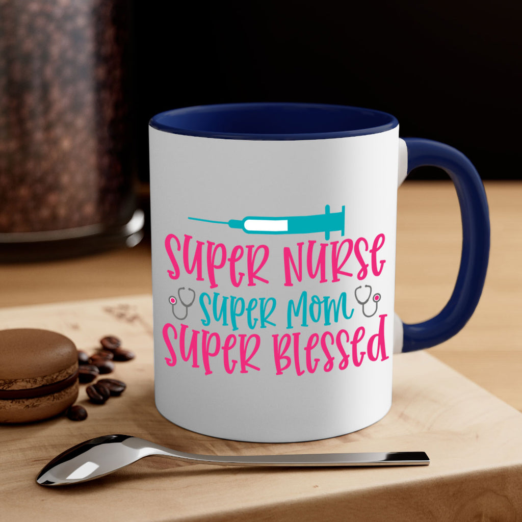 Super Nurse Super Mom Style 347#- nurse-Mug / Coffee Cup