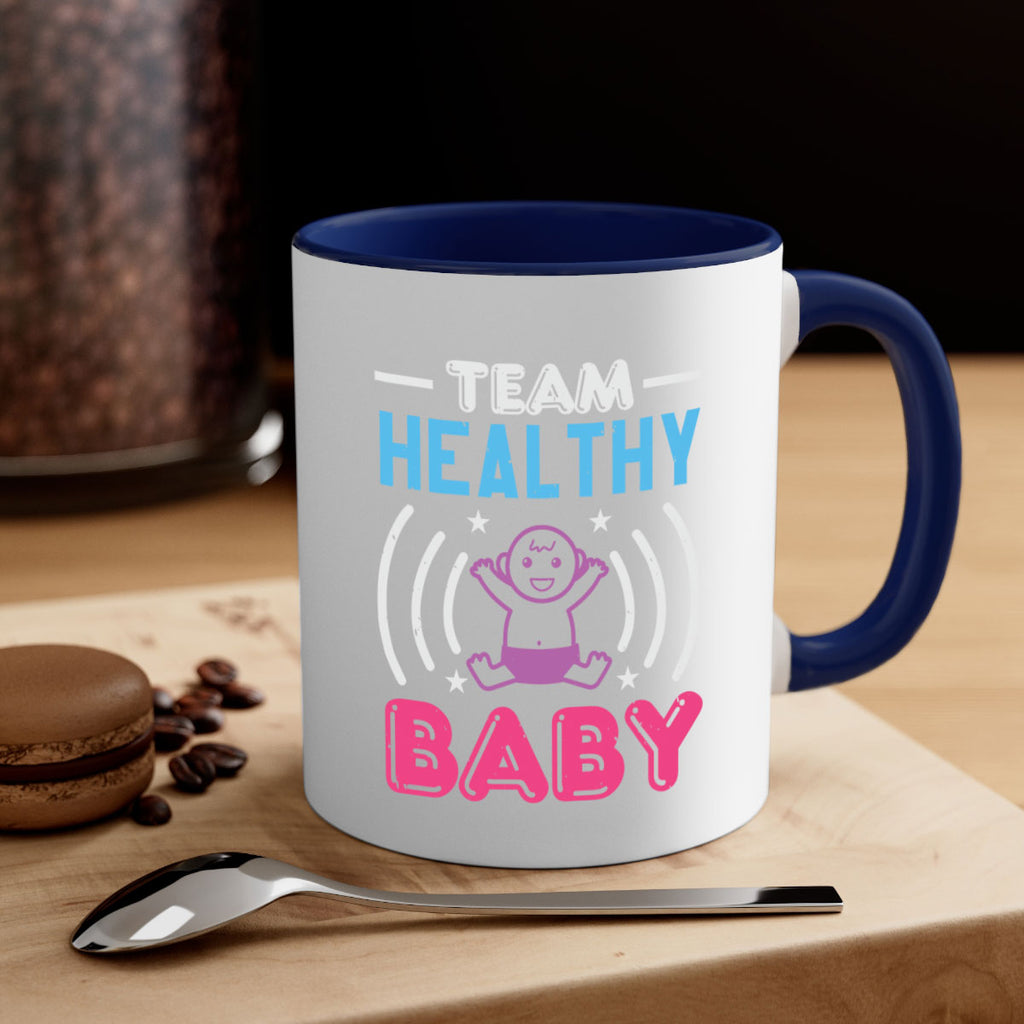 Team Healthy Baby Style 11#- baby shower-Mug / Coffee Cup