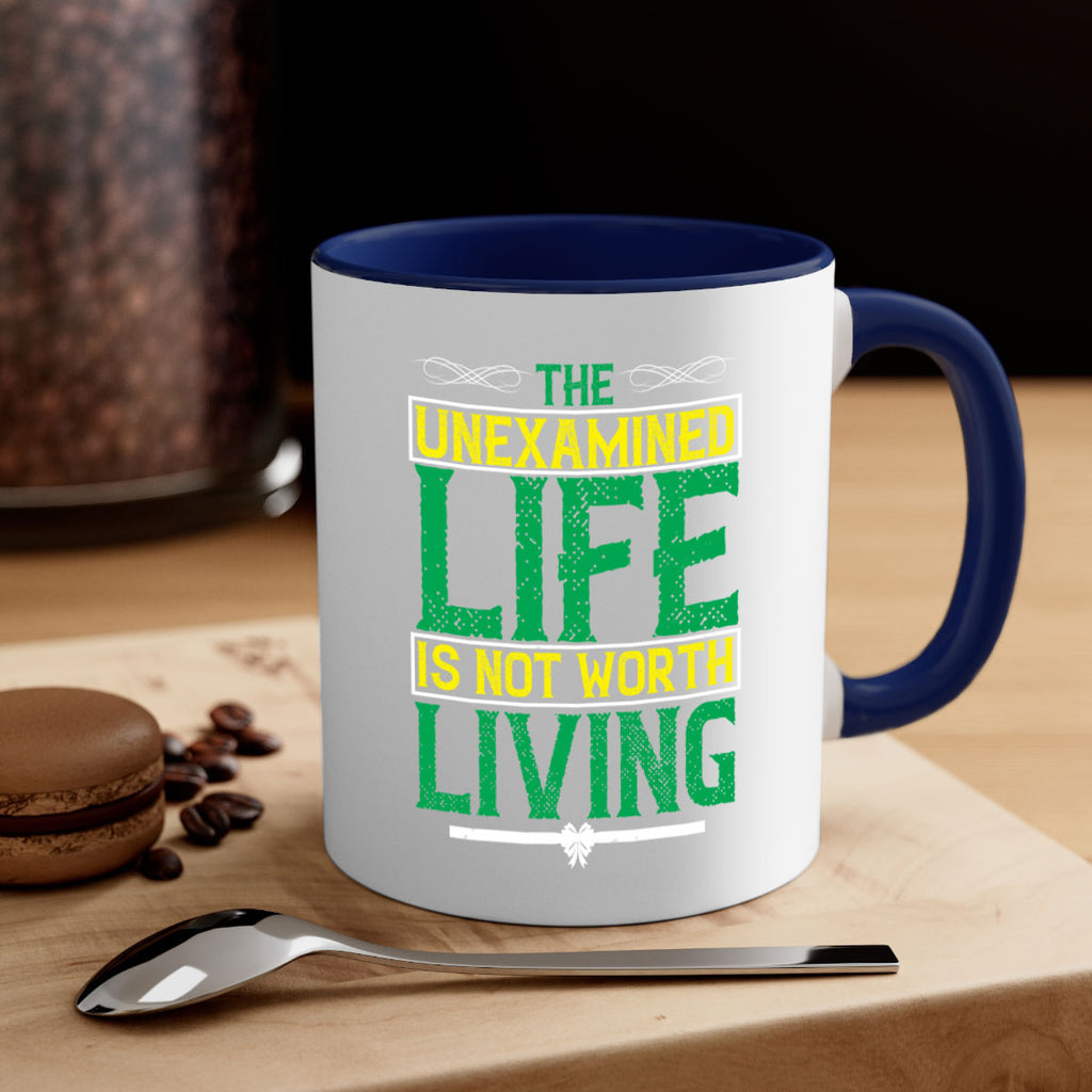 The unexamined life is not worth living Style 15#- Self awareness-Mug / Coffee Cup