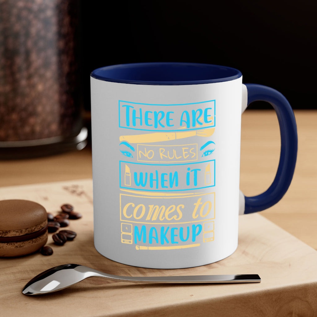 There are no rules when it comes to makeup Style 180#- makeup-Mug / Coffee Cup