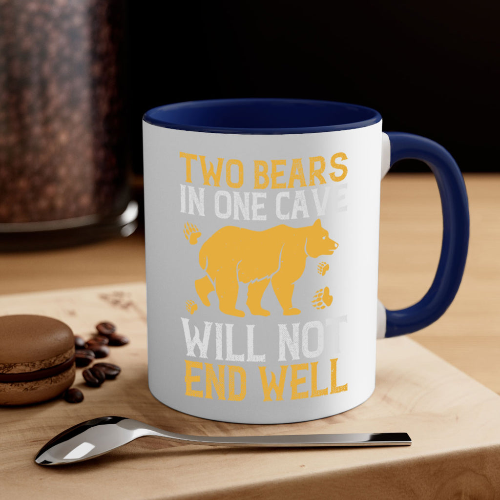 Two bears in one cave will not end well 39#- bear-Mug / Coffee Cup