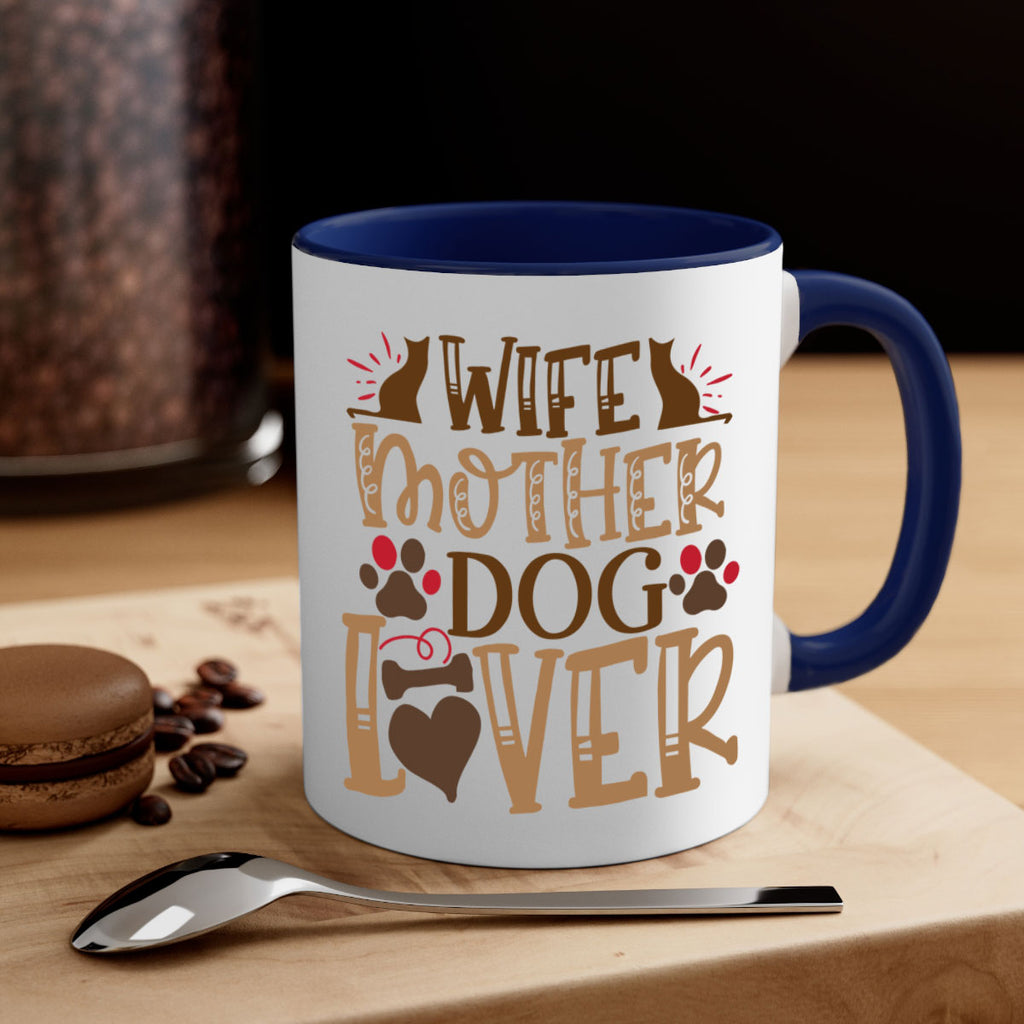 Wife Mother Dog Lover Style 58#- Dog-Mug / Coffee Cup