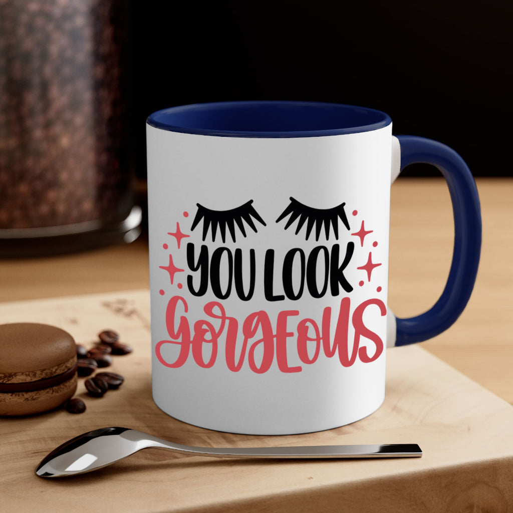 You Look Gorgeous Style 3#- makeup-Mug / Coffee Cup