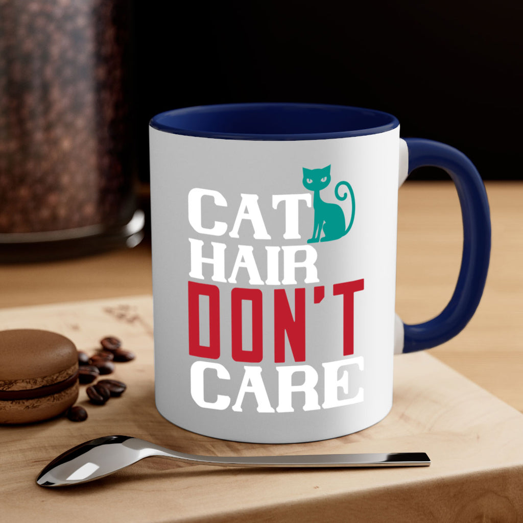 cat hair dont care o Style 29#- cat-Mug / Coffee Cup