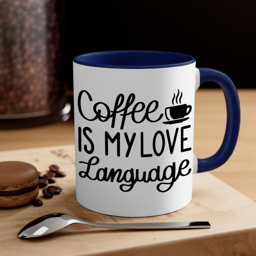 coffee is my love language 153#- coffee-Mug / Coffee Cup