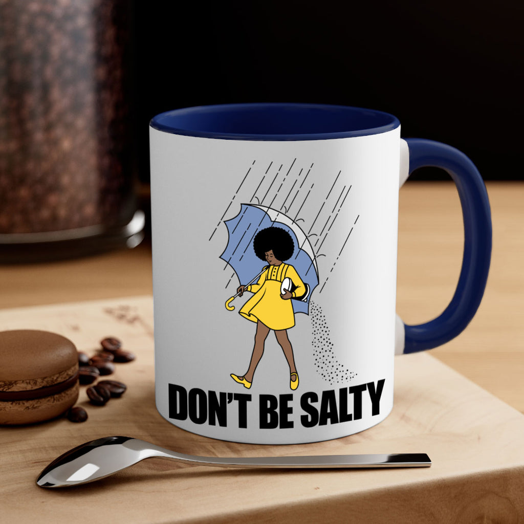 dont be salty 169#- black words - phrases-Mug / Coffee Cup