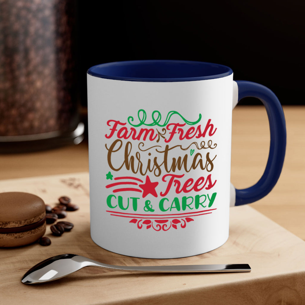 farm fresh christmas trees cut carry 274#- christmas-Mug / Coffee Cup