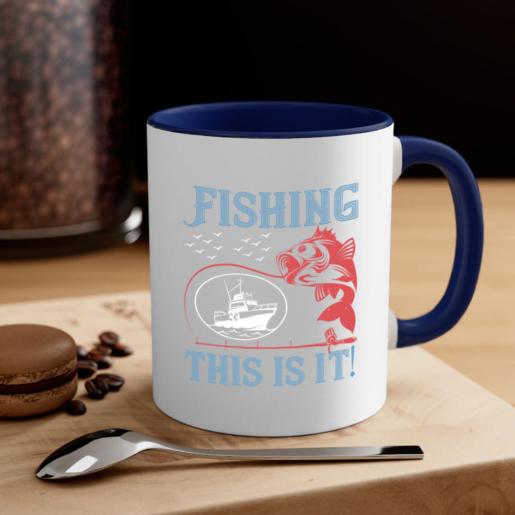 fishing this is it 265#- fishing-Mug / Coffee Cup