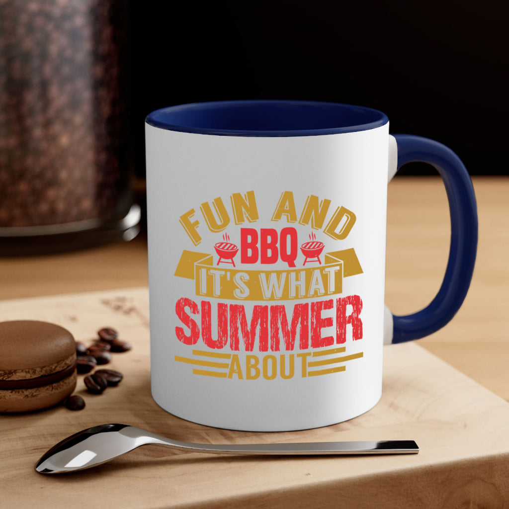 fun and bbq its what summer about 45#- bbq-Mug / Coffee Cup
