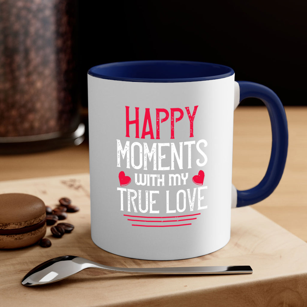 happy moment whith my true love 60#- valentines day-Mug / Coffee Cup