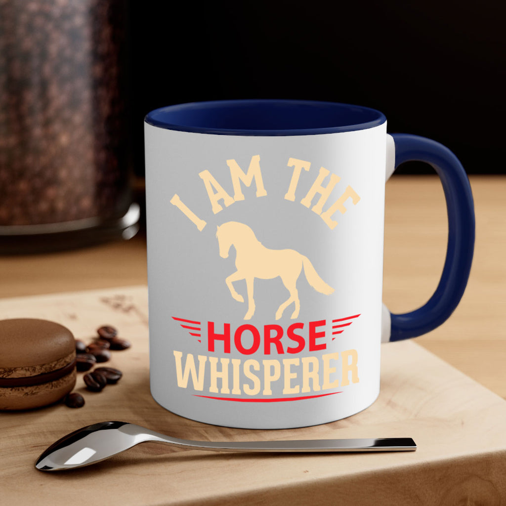 i am the horse whisperer Style 3#- horse-Mug / Coffee Cup