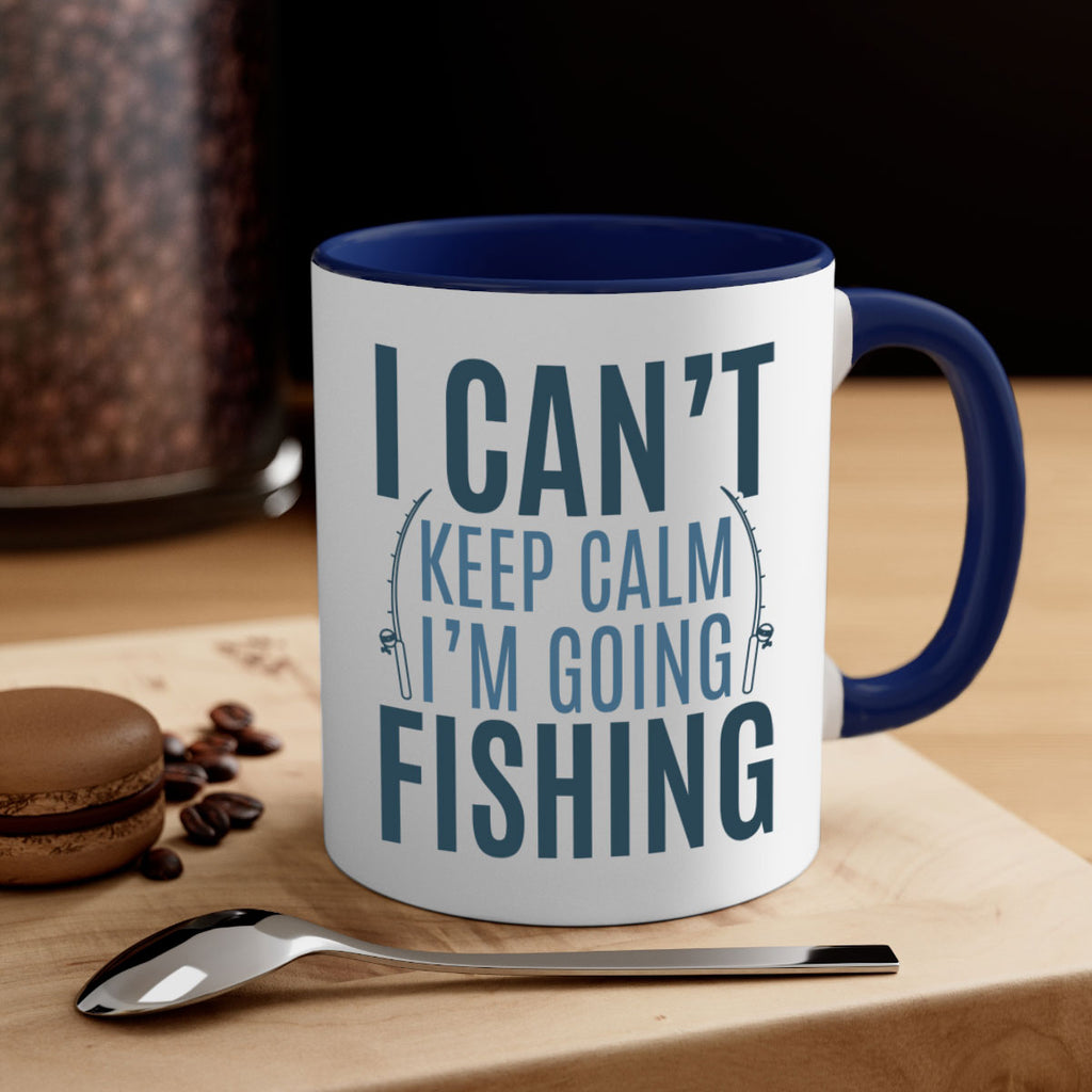 i cant keep calm 115#- fishing-Mug / Coffee Cup