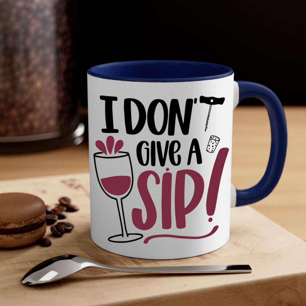 i dont give a sip 5#- drinking-Mug / Coffee Cup