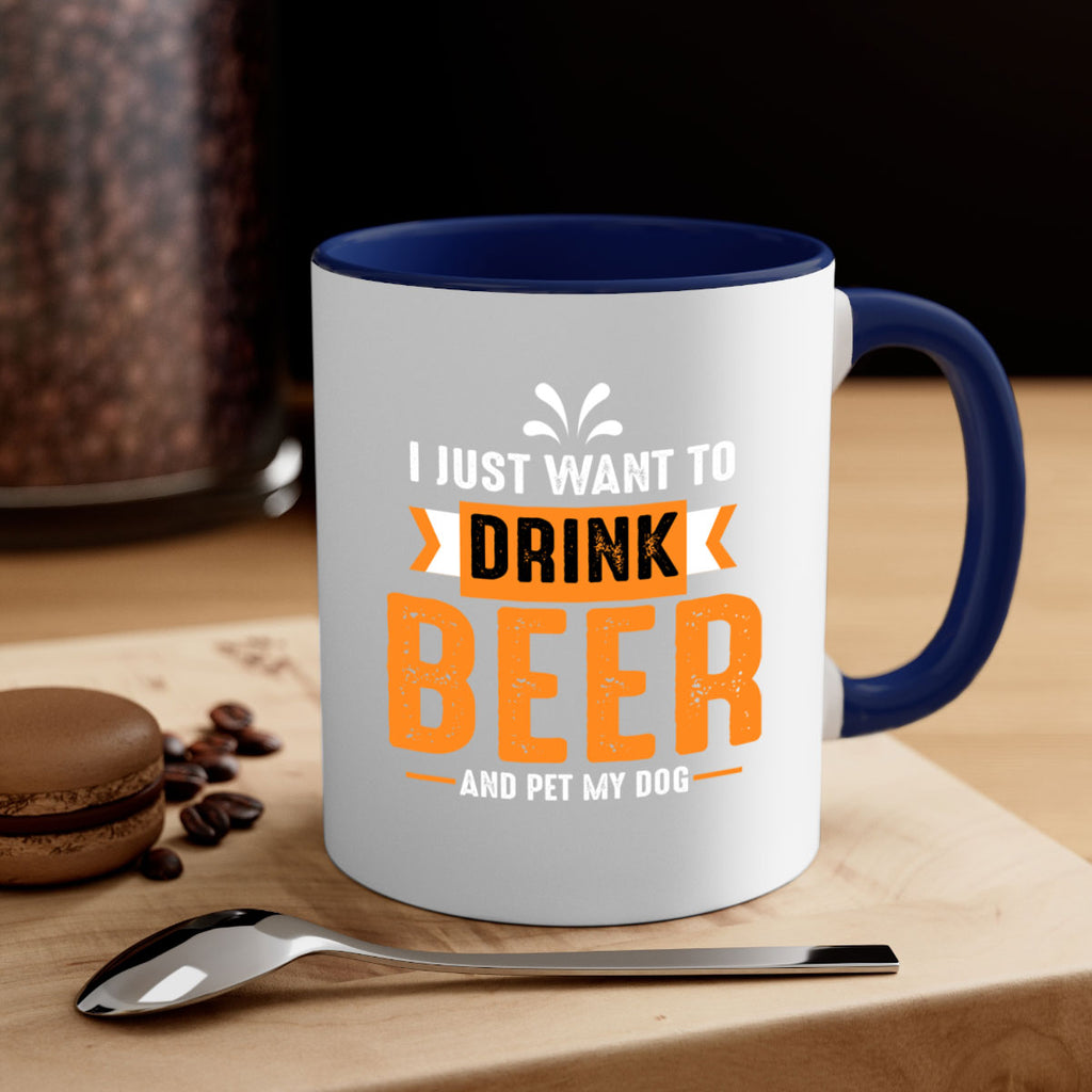i just want drink beer 151#- beer-Mug / Coffee Cup