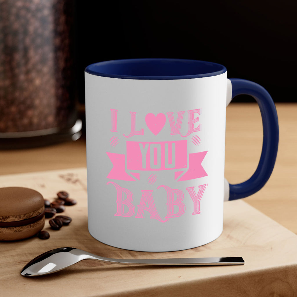 i love you baby 52#- valentines day-Mug / Coffee Cup