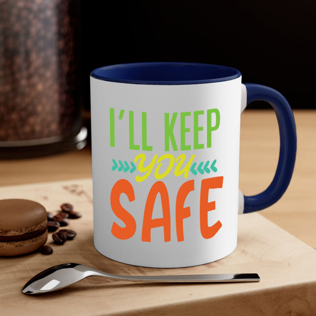 ill keep you safe 399#- mom-Mug / Coffee Cup