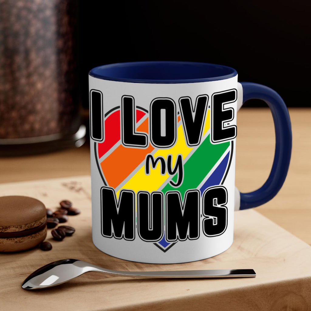 ilovemymums 120#- lgbt-Mug / Coffee Cup
