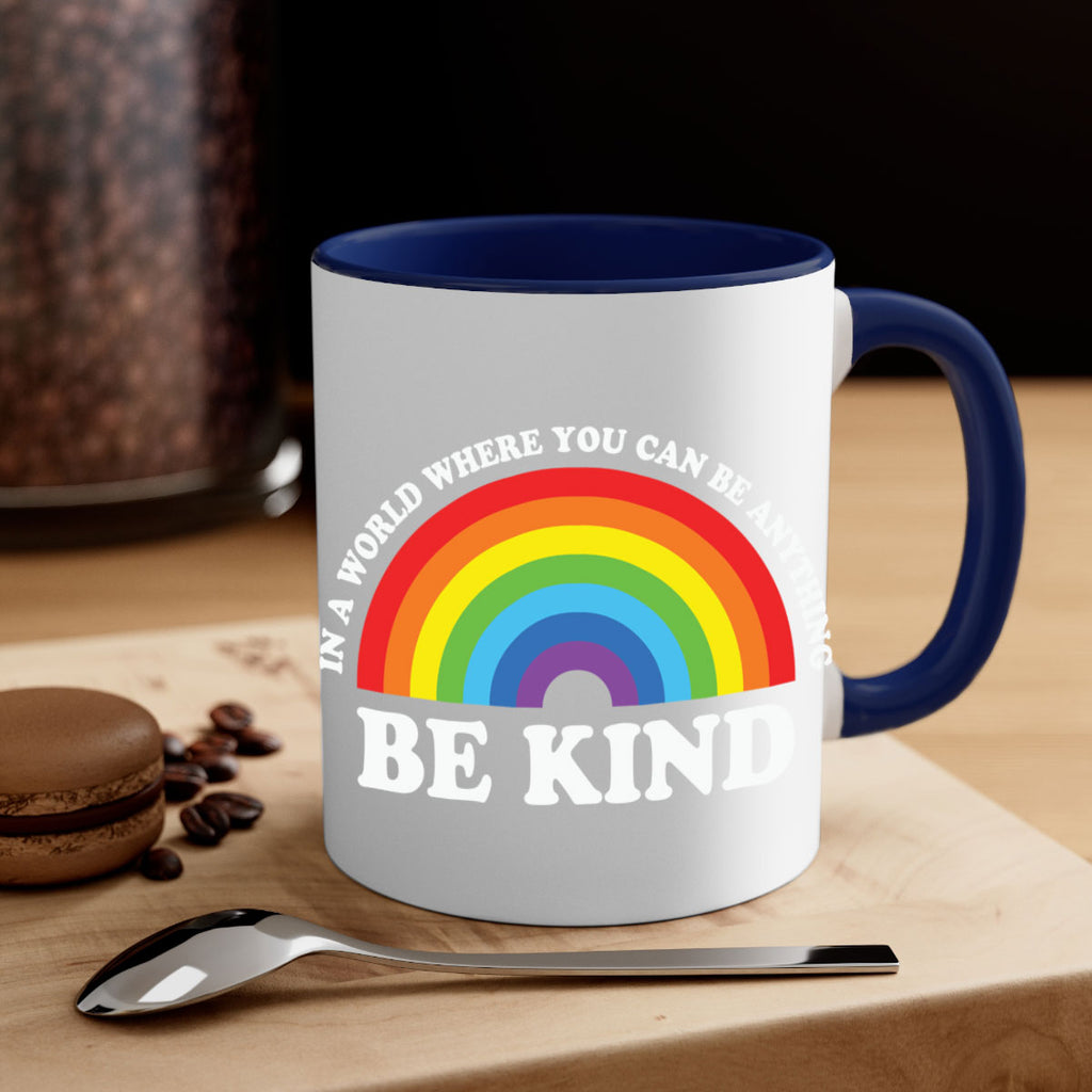 in a world where you lgbt 118#- lgbt-Mug / Coffee Cup