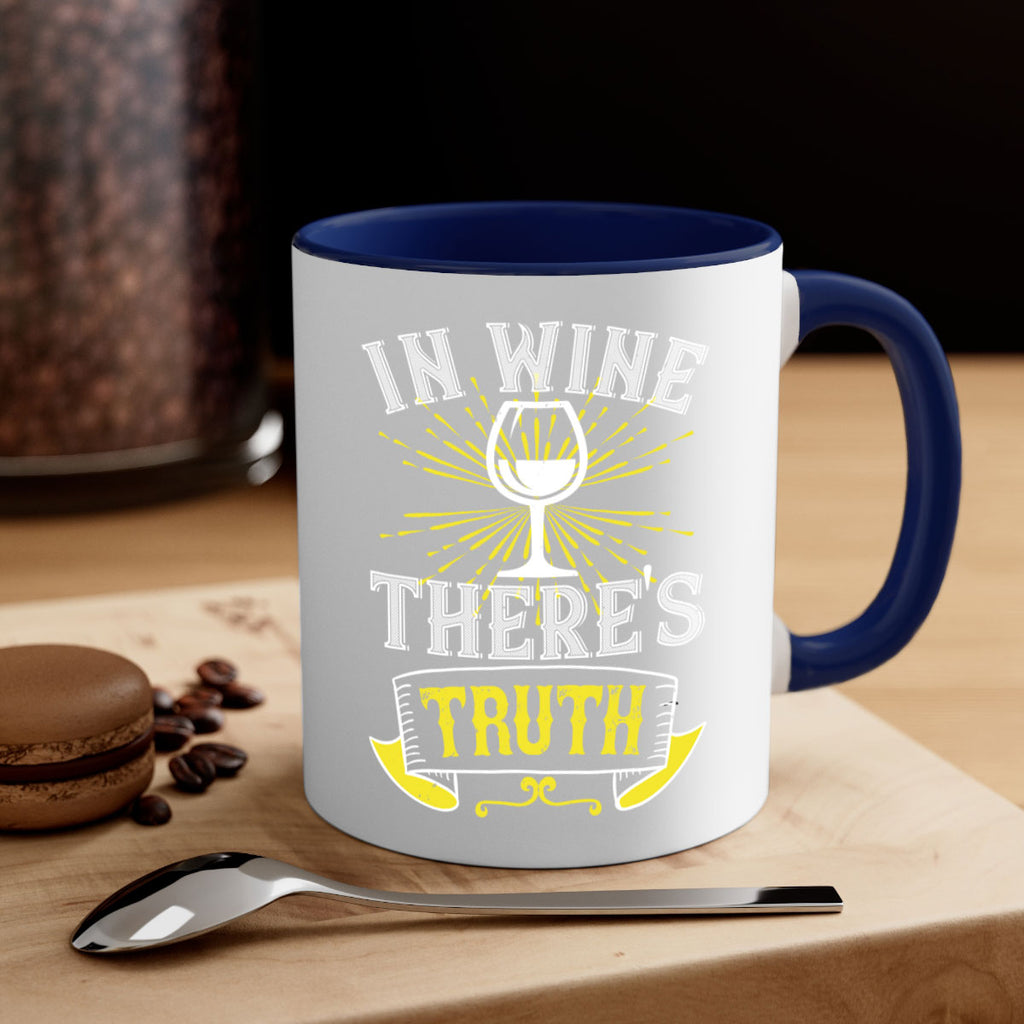 in wine thers truth 221#- wine-Mug / Coffee Cup
