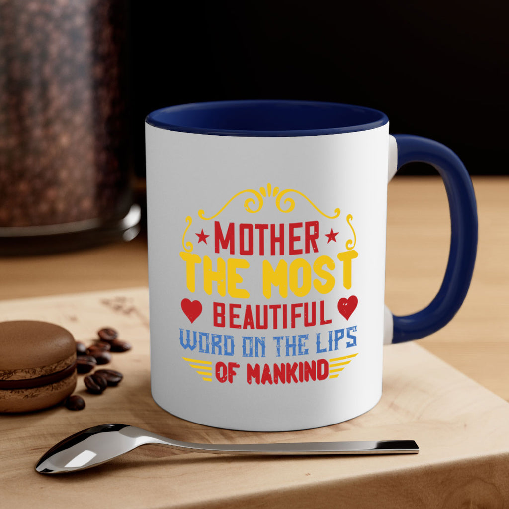 mother the most beautiful word on the lips of mankind 101#- mom-Mug / Coffee Cup