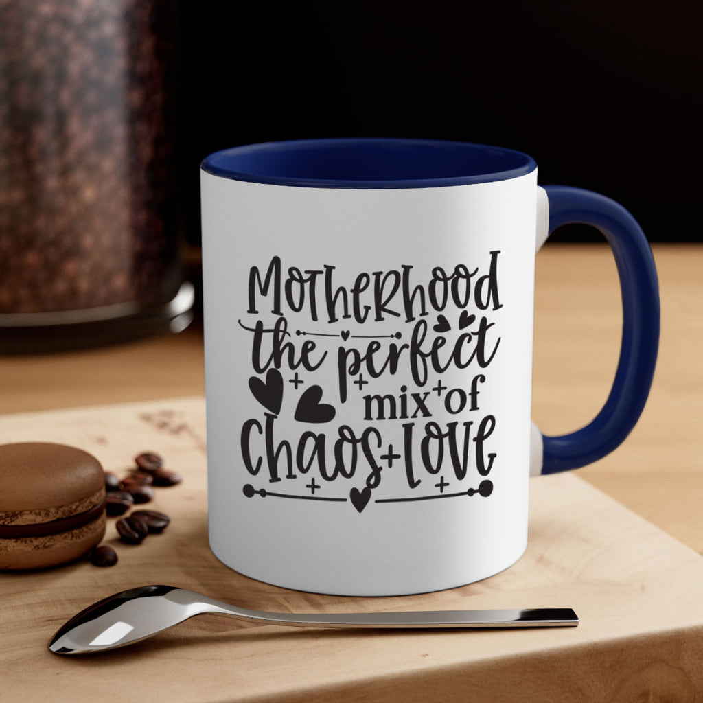 motherhood the perfect chas love 375#- mom-Mug / Coffee Cup