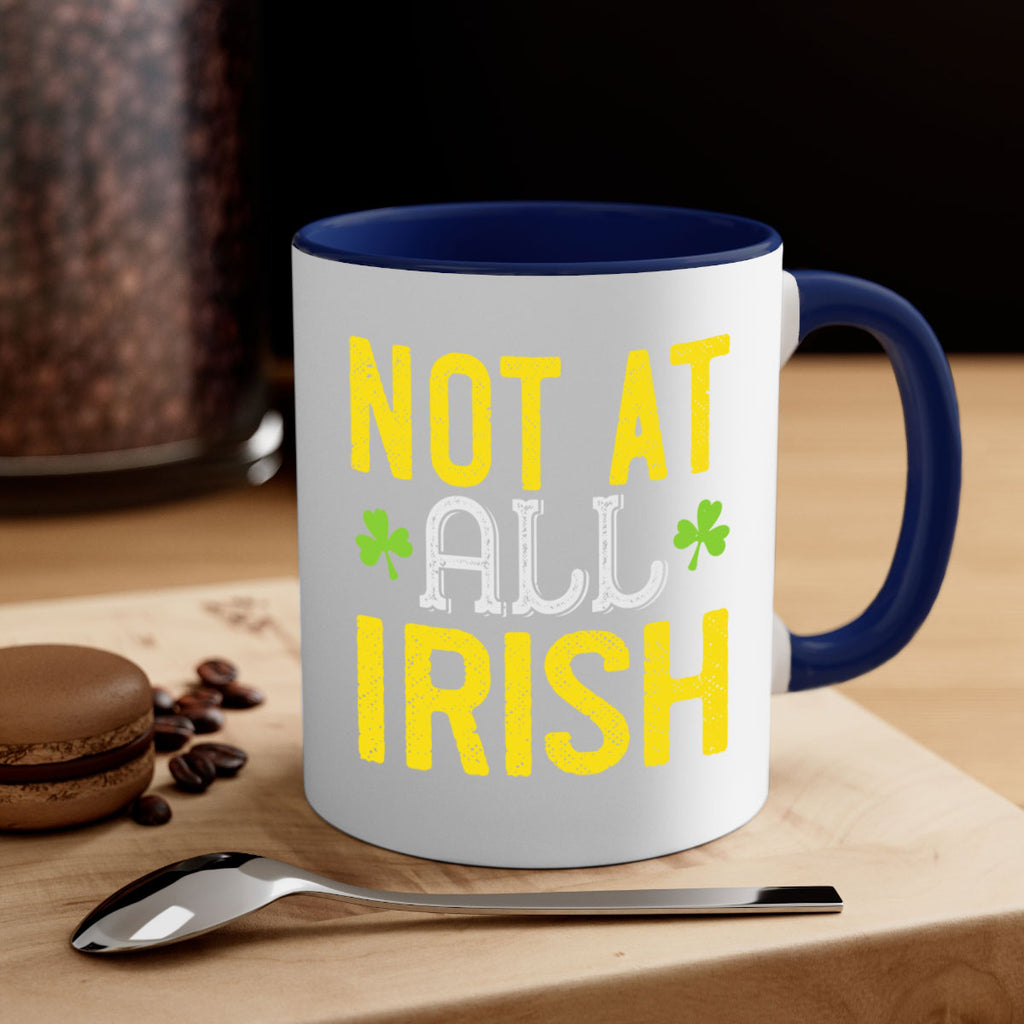 not at all irish Style 111#- St Patricks Day-Mug / Coffee Cup