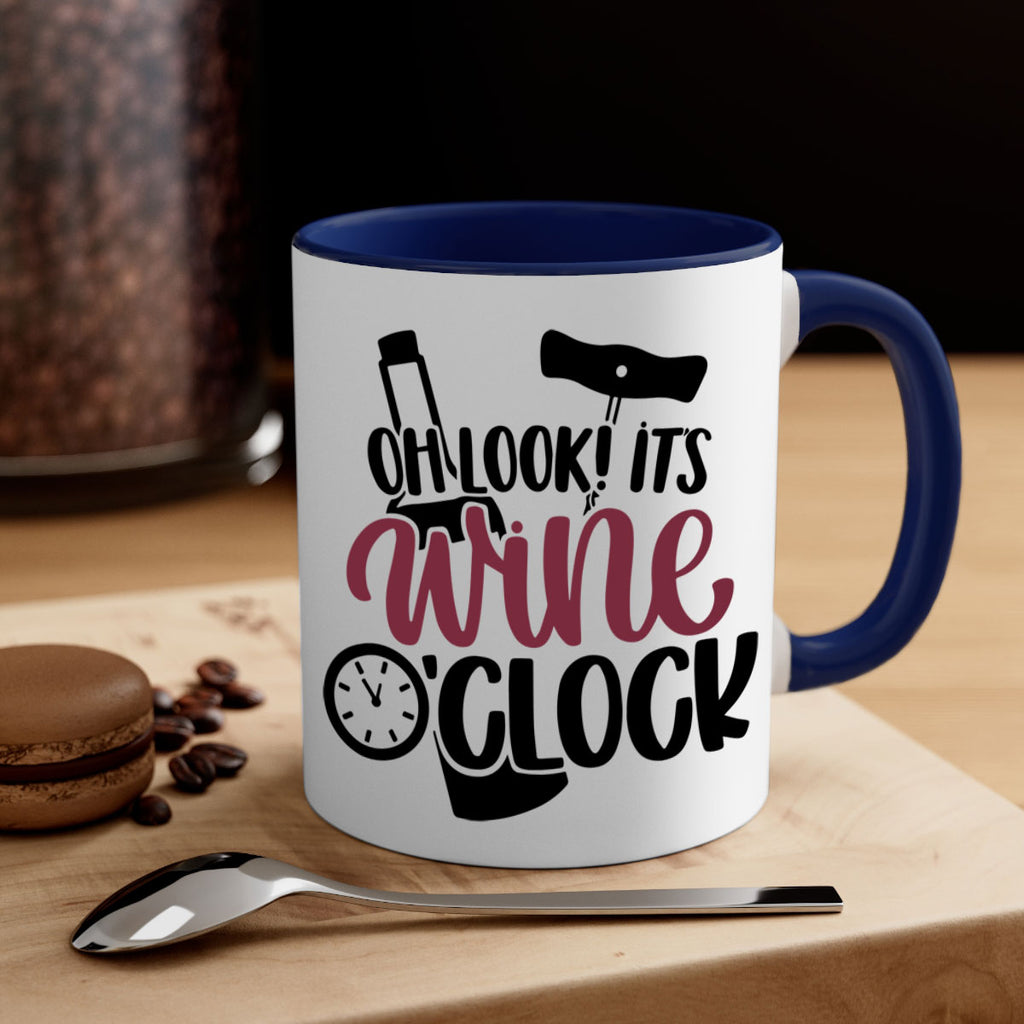 oh look its wine oclock 33#- wine-Mug / Coffee Cup
