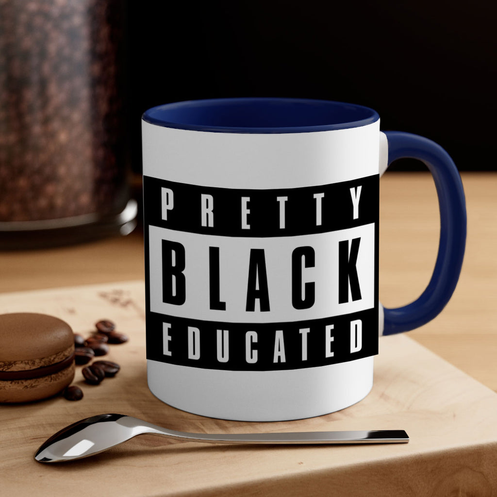 pretty black educated 50#- black words - phrases-Mug / Coffee Cup